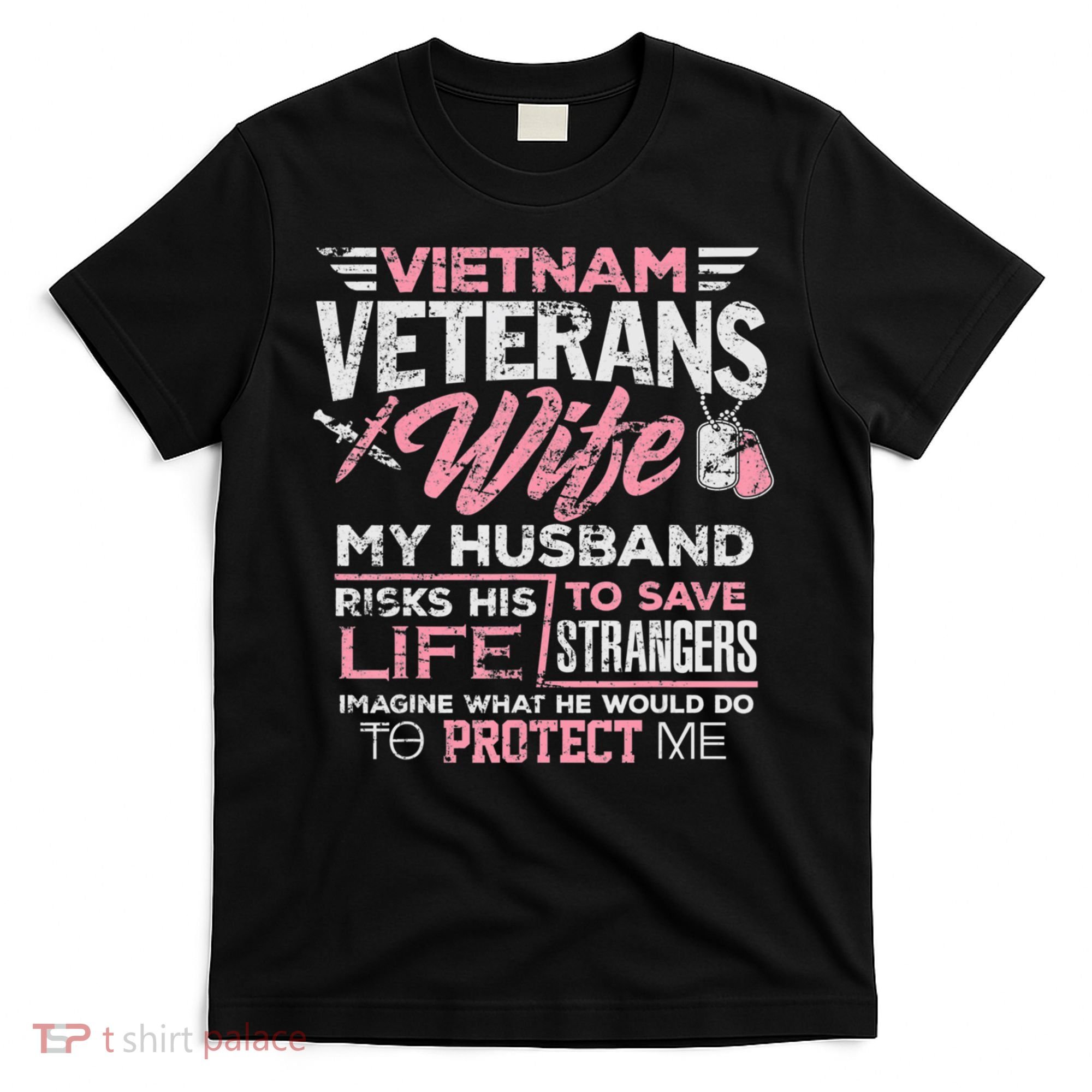 Proud Wife Of A Vietnam Veteran T-Shirt