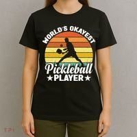 Pickleball World's Okayest Pickleball Player Funny Pickleball T-Shirt thumb 4
