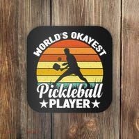 Pickleball World's Okayest Pickleball Player Funny Pickleball Coaster thumb 0