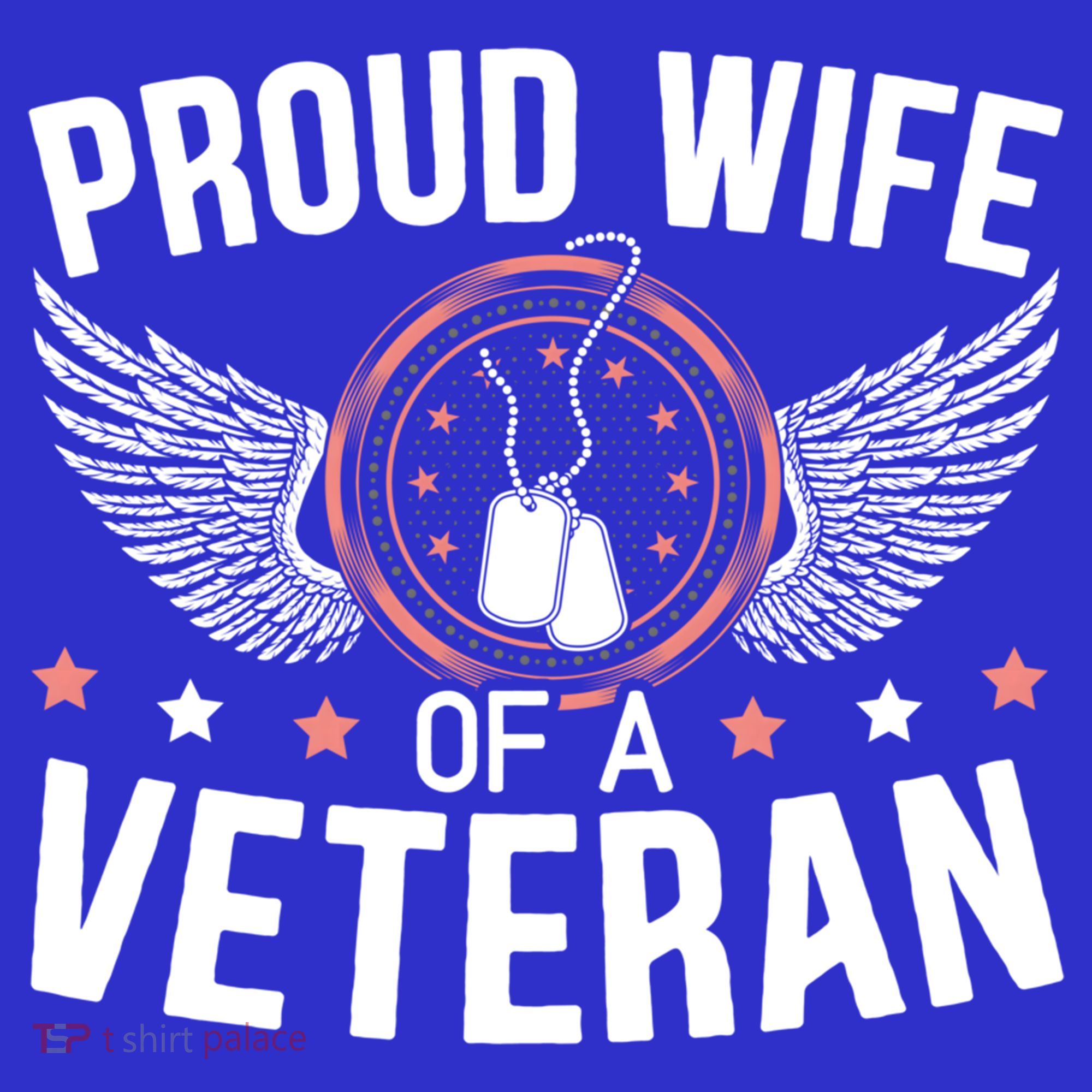 Proud Wife Of A Veteran Mom Wife Veterans Day Cute Gift T-Shirt