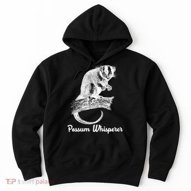 Possum Whisperer, Opossum Lover Hoodie