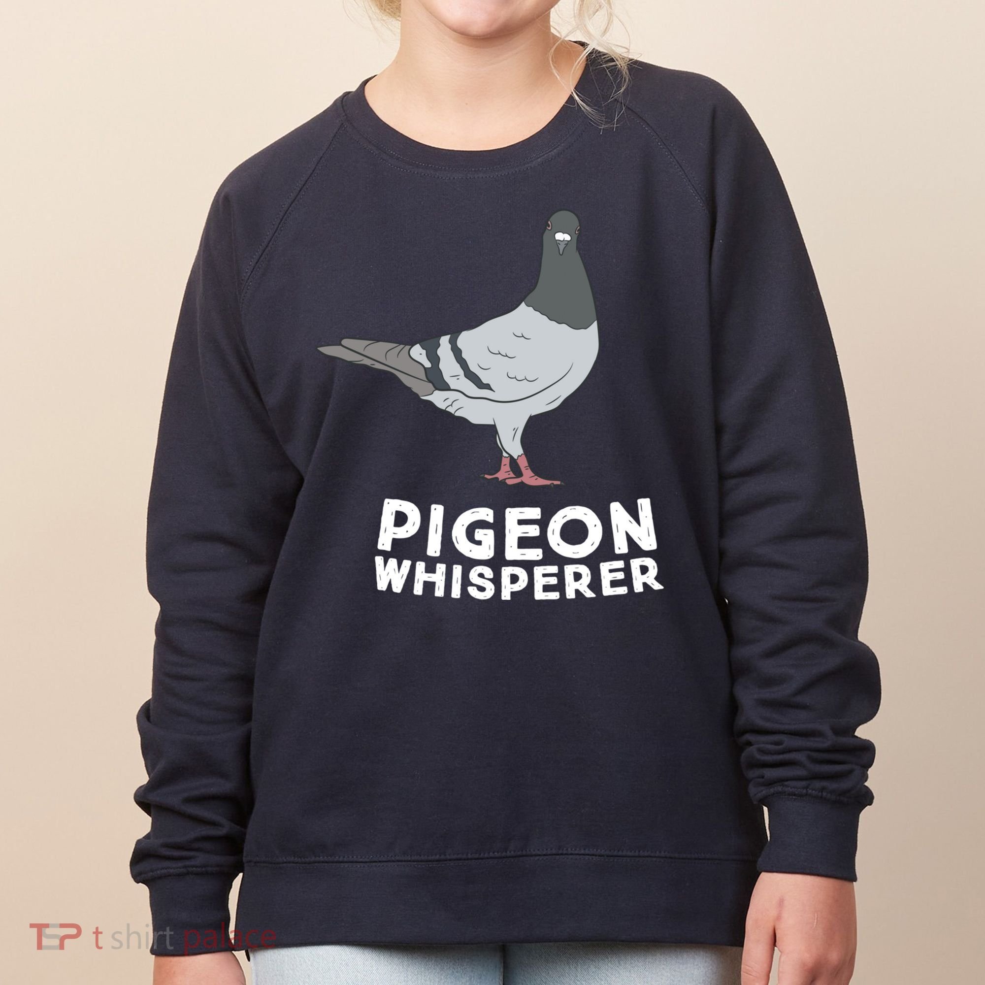 Pigeon Whisperer Pigeon Bird Cute Pigeon Whisperer Birds Women's Sweatshirt