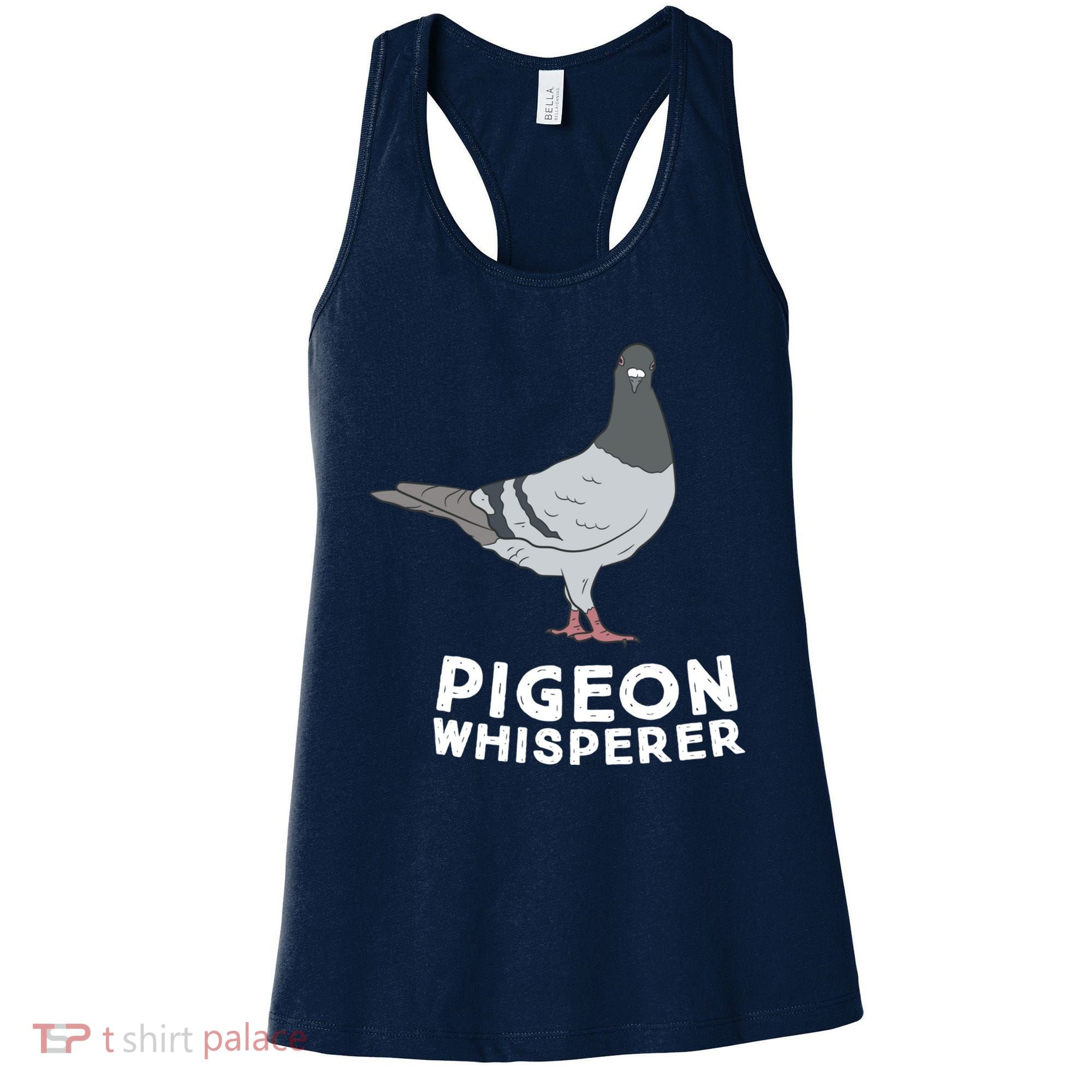 Pigeon Whisperer Pigeon Bird Cute Pigeon Whisperer Birds Women's Tank Top