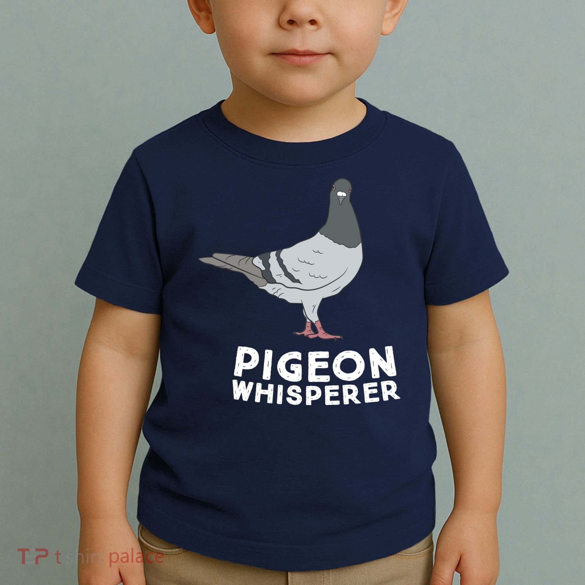 Pigeon Whisperer Pigeon Bird Cute Pigeon Whisperer Birds Toddler T-Shirt