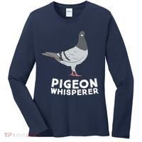 Pigeon Whisperer Pigeon Bird Cute Pigeon Whisperer Birds Women's Long Sleeve Shirt thumb 0