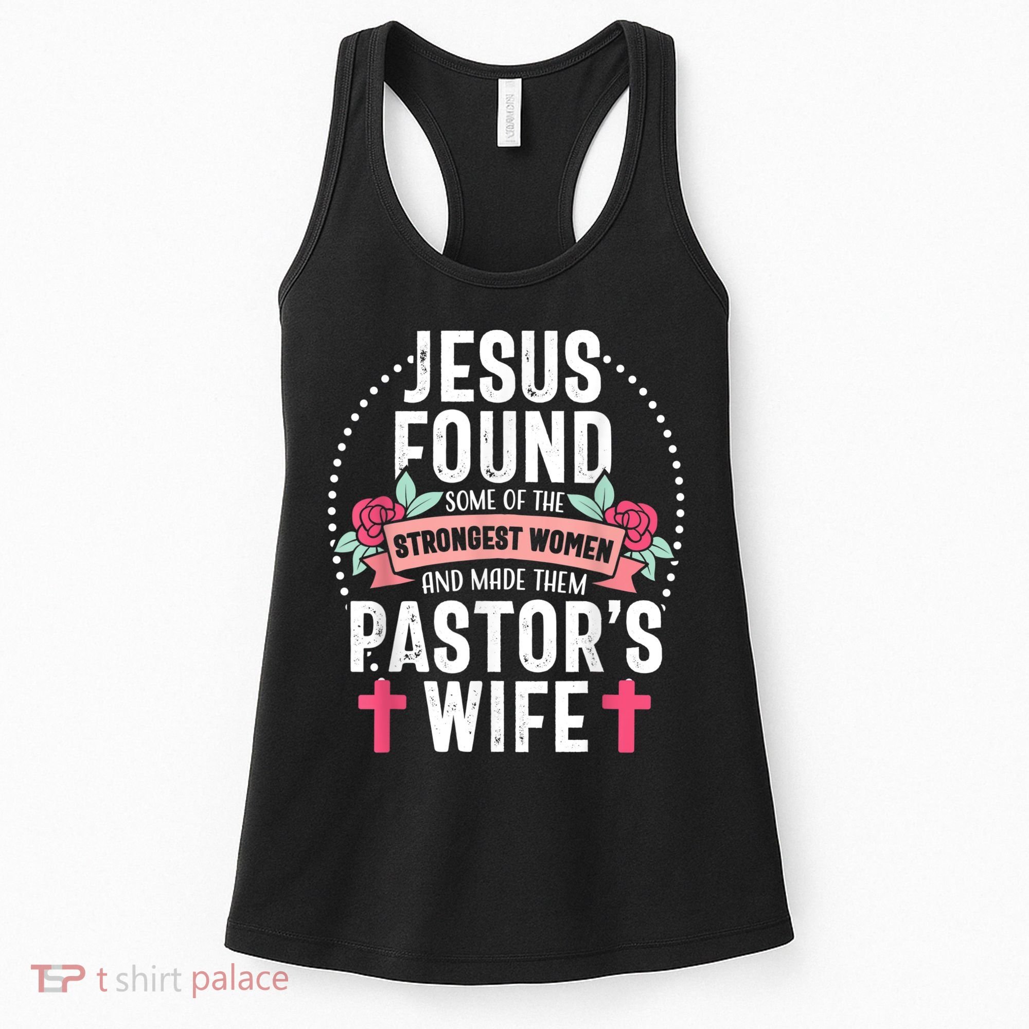 Pastor Wife Proud Jesus Christian Church Appreciation Women's Tank Top