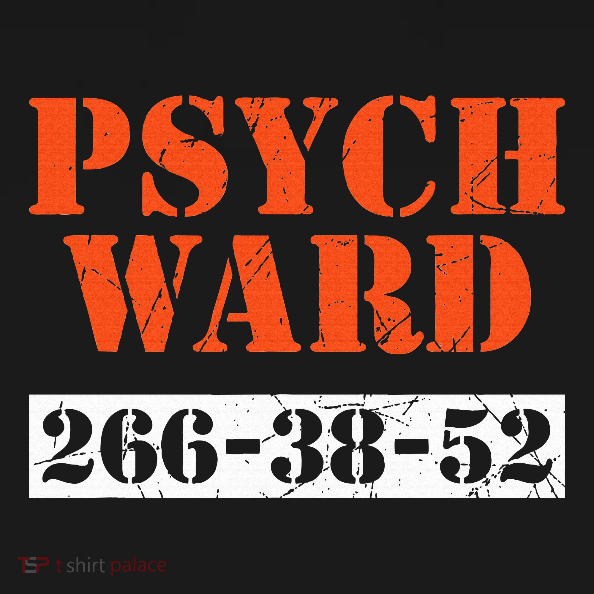 Psych Ward Patient Mental Hospital Crazy Psych Long Sleeve Shirt