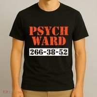 Psych Ward Patient Mental Hospital Crazy Psych T-Shirt thumb 3