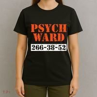 Psych Ward Patient Mental Hospital Crazy Psych T-Shirt thumb 4
