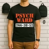 Psych Ward Patient Mental Hospital Crazy Psych T-Shirt thumb 6