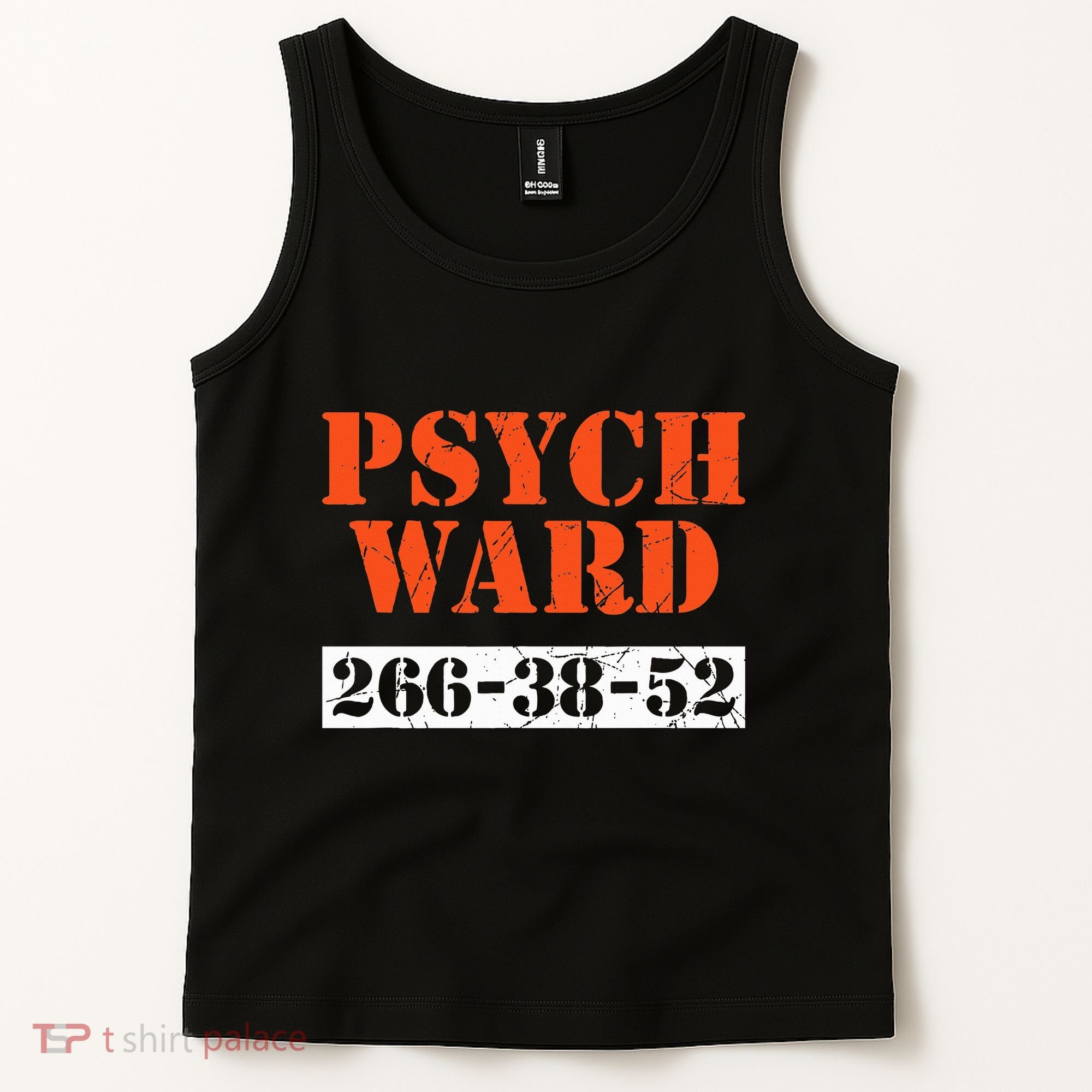 Psych Ward Patient Mental Hospital Crazy Psych Tank Top