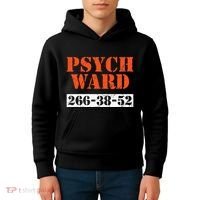 Psych Ward Patient Mental Hospital Crazy Psych Kids Hoodie thumb 4