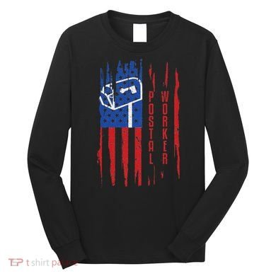 Postal Worker Patriotic Us Post Mail Carrier Man Women Long Sleeve Shirt