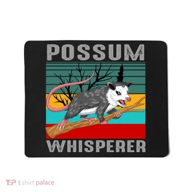 Possum Whisperer Mousepad