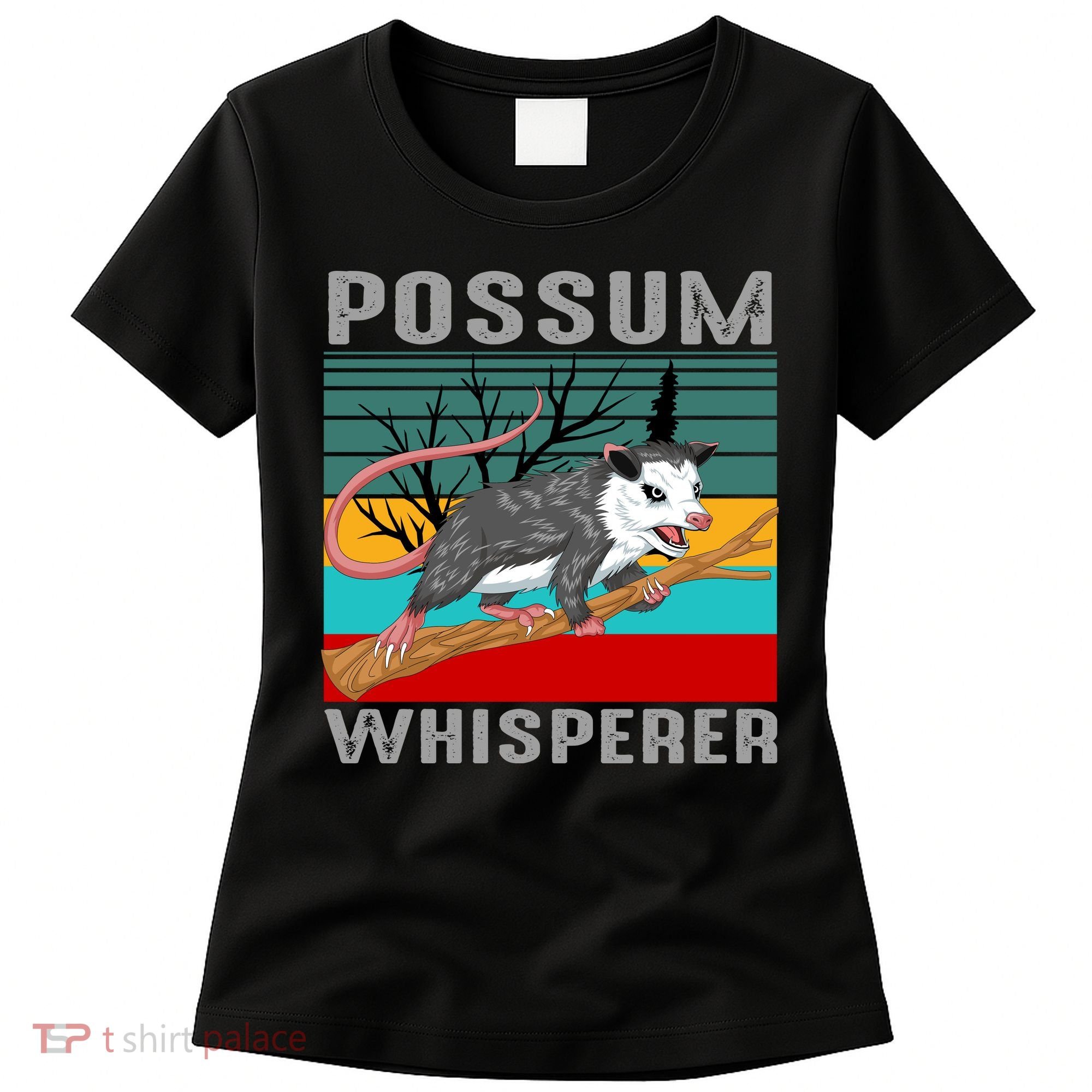 Possum Whisperer Women's T-Shirt