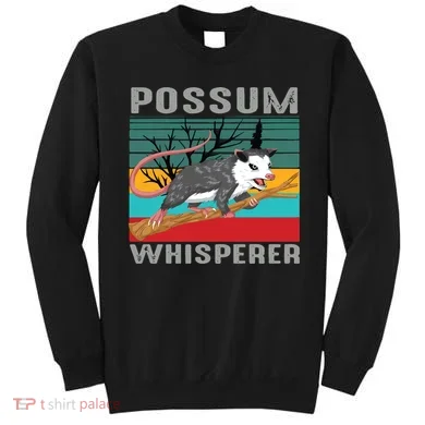 Possum Whisperer Sweatshirt