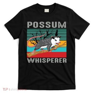 Possum Whisperer T-Shirt