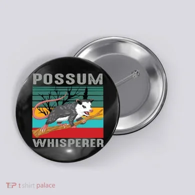 Possum Whisperer Button