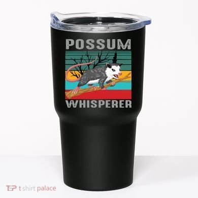 Possum Whisperer Tumbler