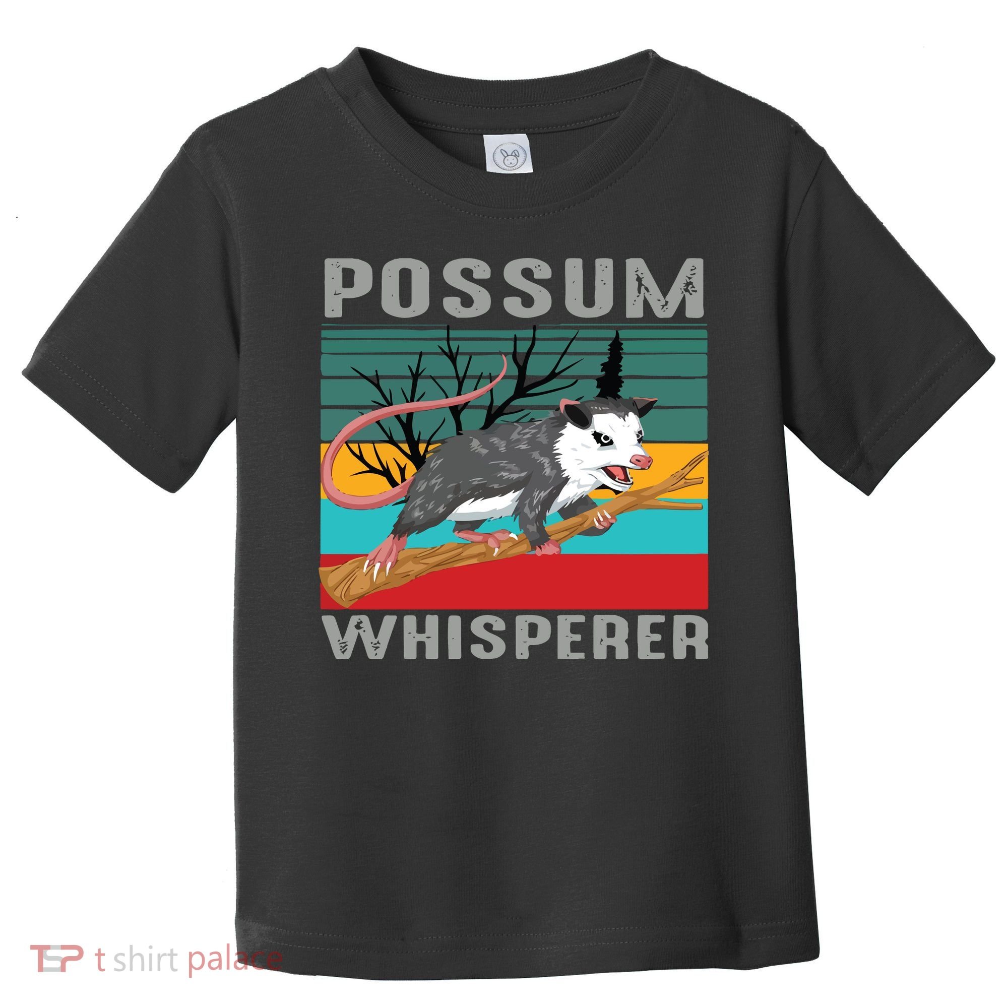 Possum Whisperer Toddler T-Shirt