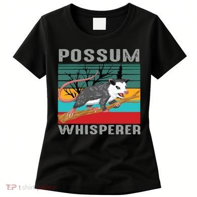 Possum Whisperer Women's T-Shirt