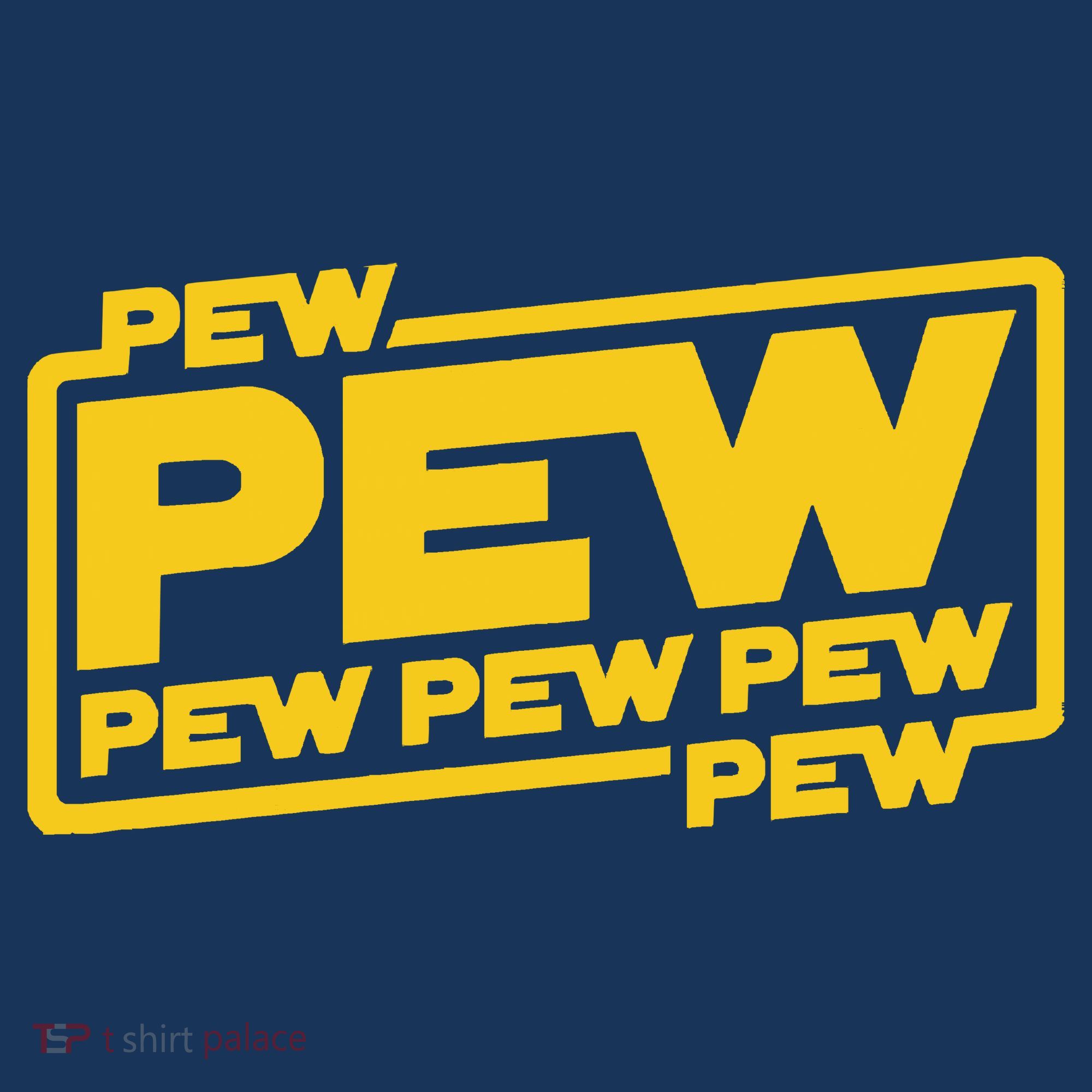 Pew Wars T-Shirt