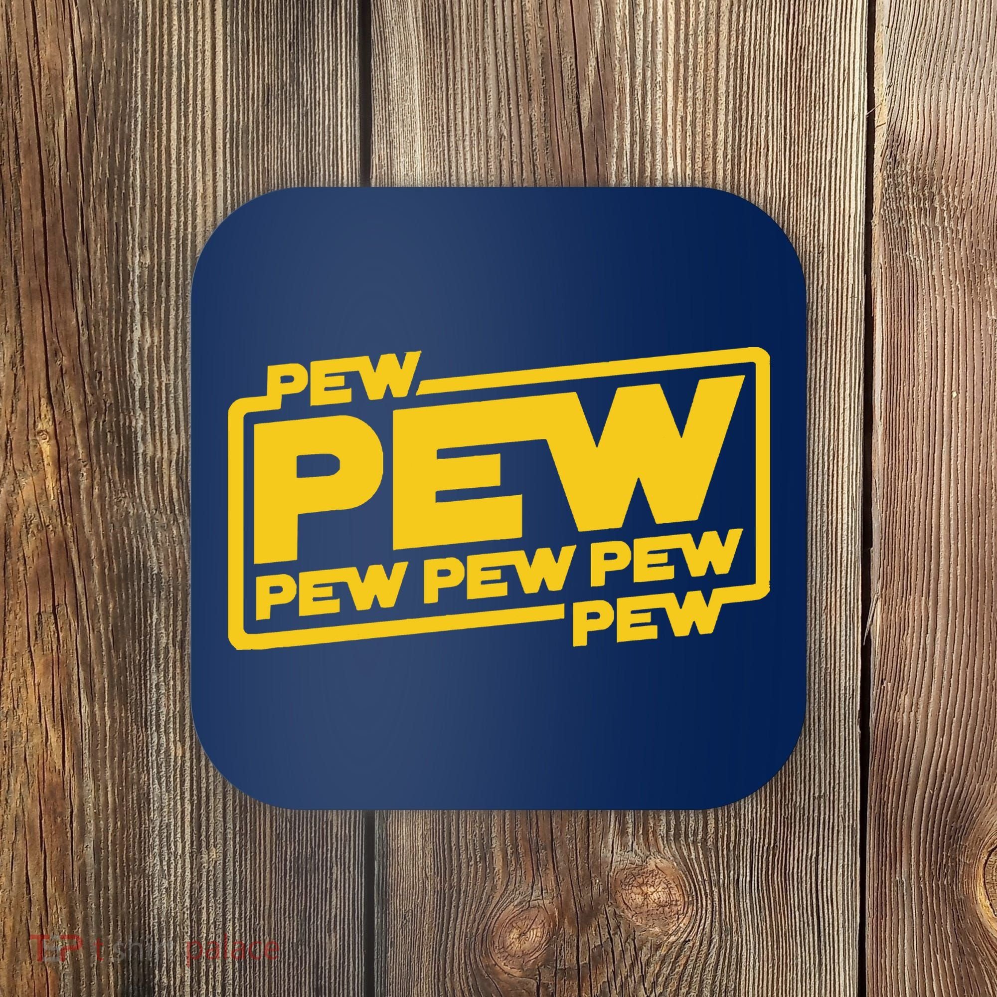 Pew Wars Coaster