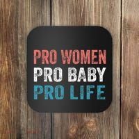 Pro Women Pro Baby Pro Life Coaster thumb 0