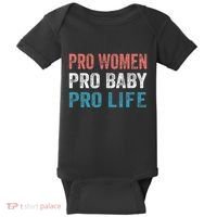 Pro Women Pro Baby Pro Life Baby Bodysuit thumb 0