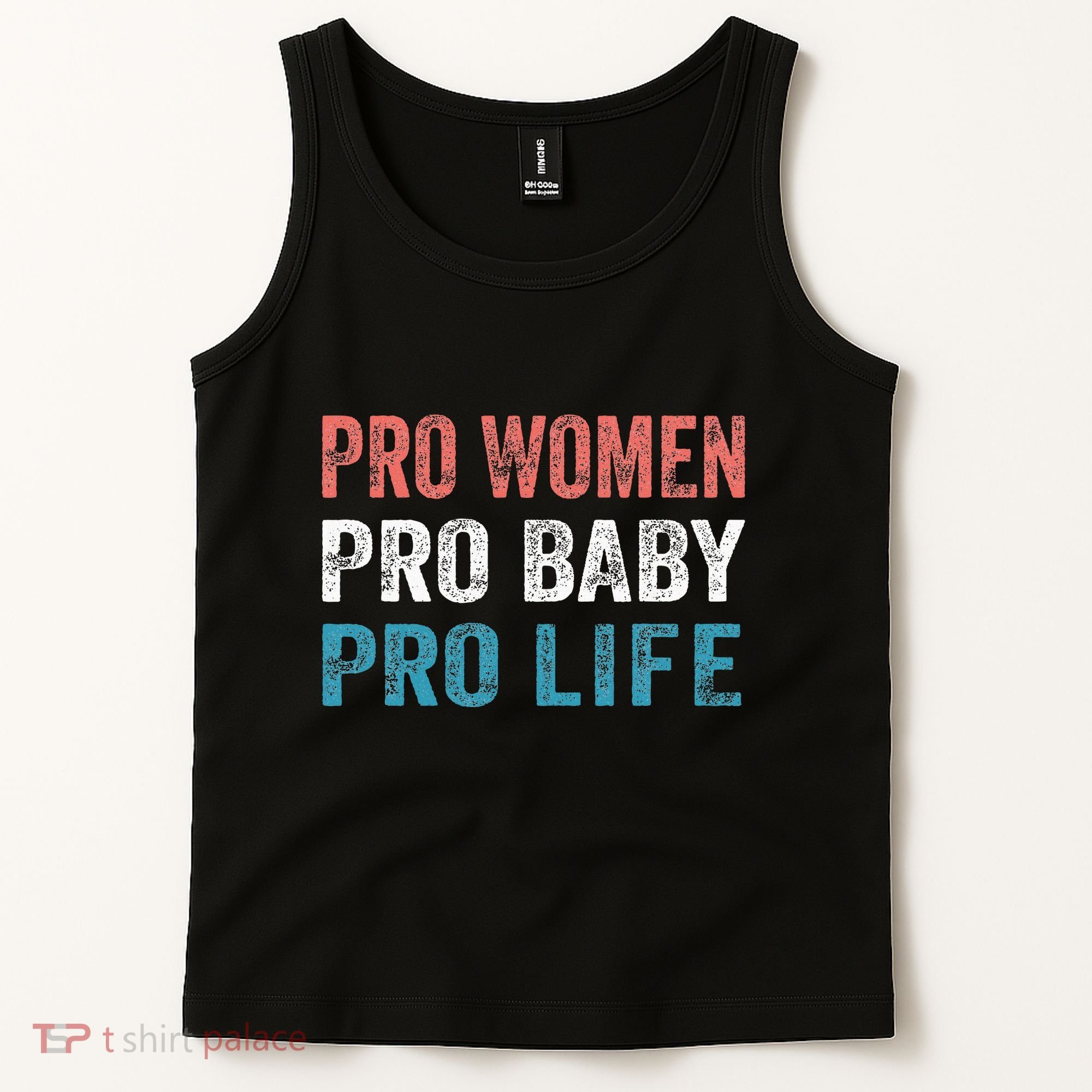 Pro Women Pro Baby Pro Life Tank Top