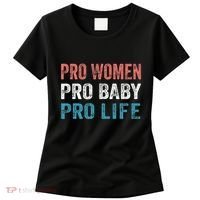 Pro Women Pro Baby Pro Life Women's T-Shirt thumb 0