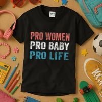 Pro Women Pro Baby Pro Life Kids T-Shirt thumb 3
