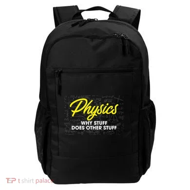 Physics Why Stuff Does Other Stuff I Funny Physicist Gift Backpack