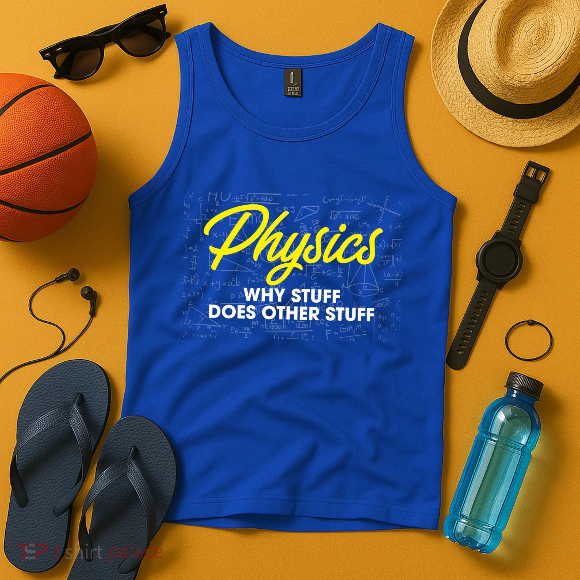 Physics Why Stuff Does Other Stuff I Funny Physicist Gift Tank Top