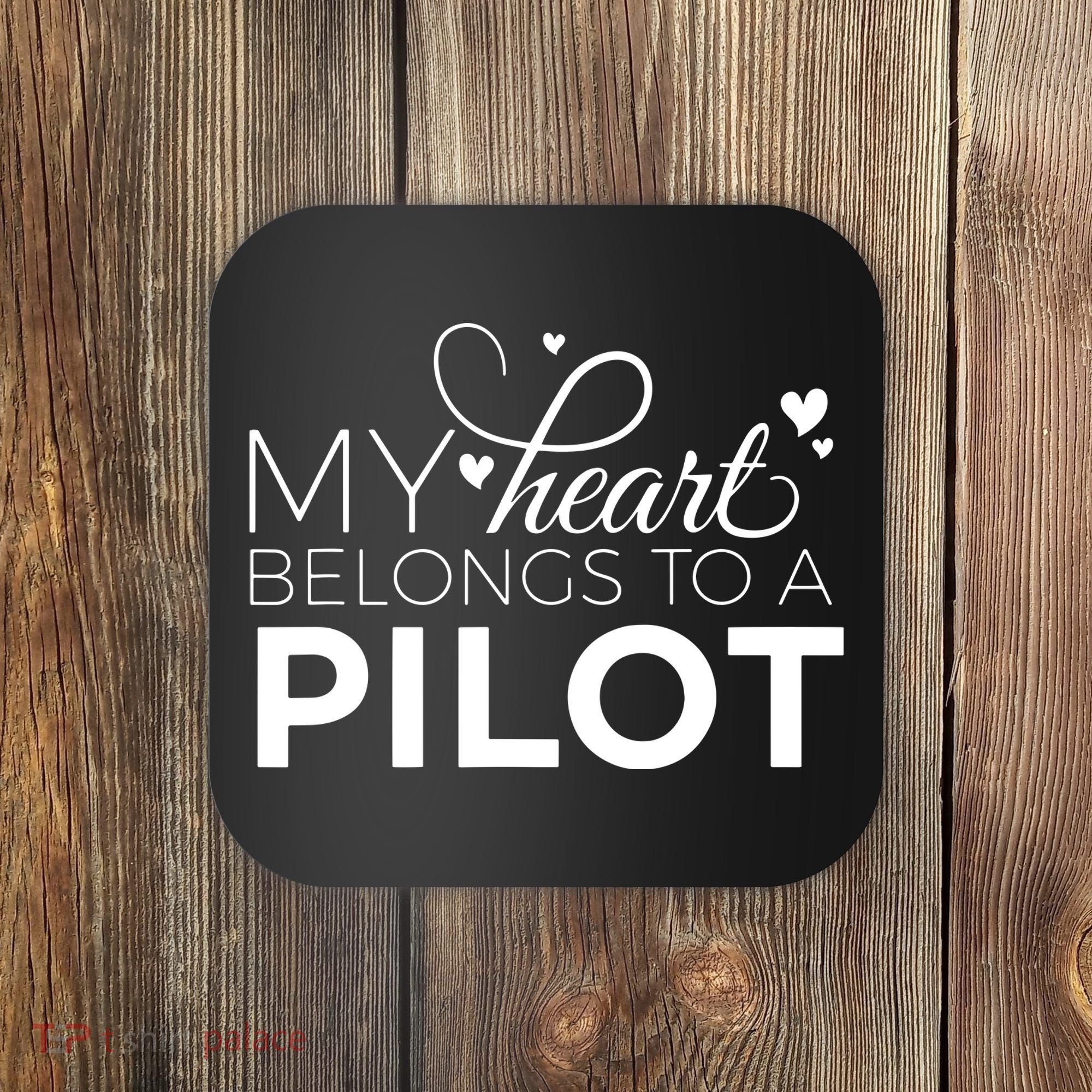 Pilot Wife Shirts My Heart Belongs To A Pilot Pilot Gift Coaster