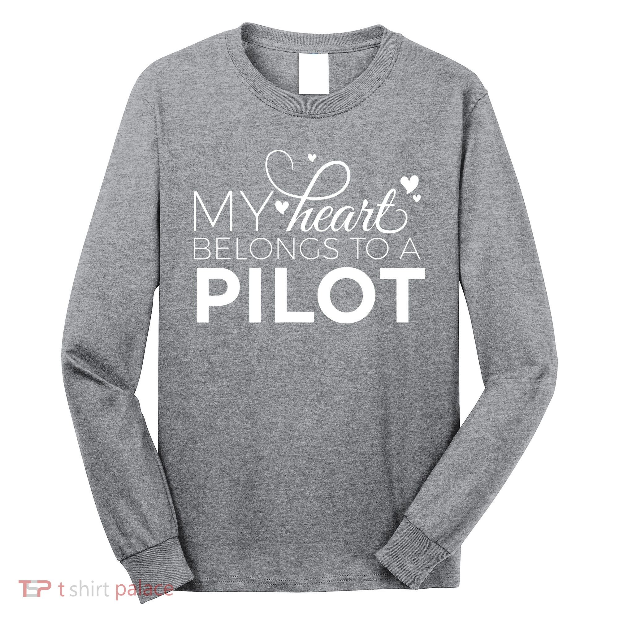 Pilot Wife Shirts My Heart Belongs To A Pilot Pilot Gift Long Sleeve Shirt