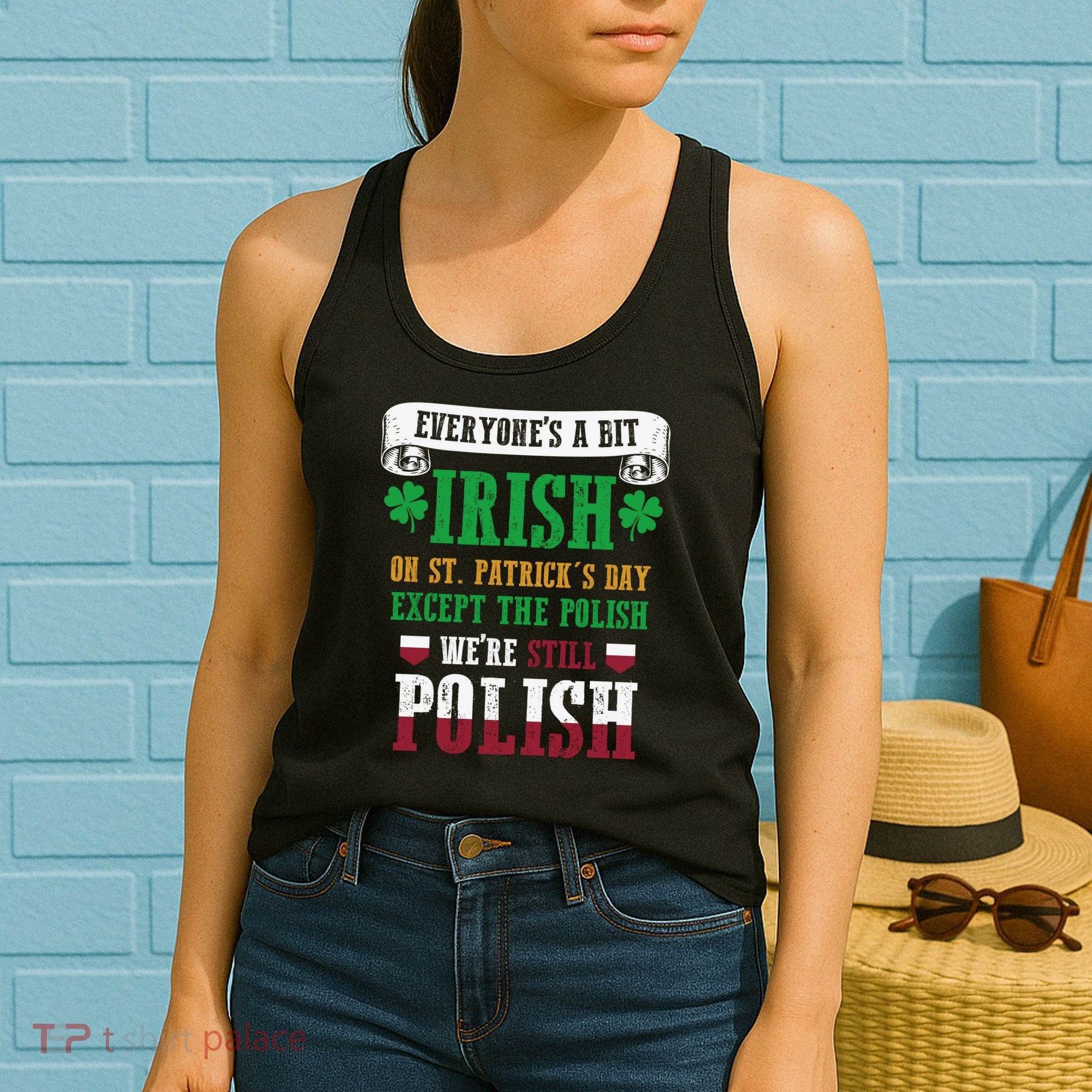 Polish We're Still Polish On St. Patrick's Day Women's Tank Top