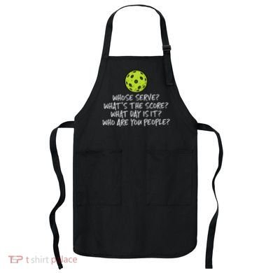 Pickleball Whose Serve Whats Score Pickle Ball Apron