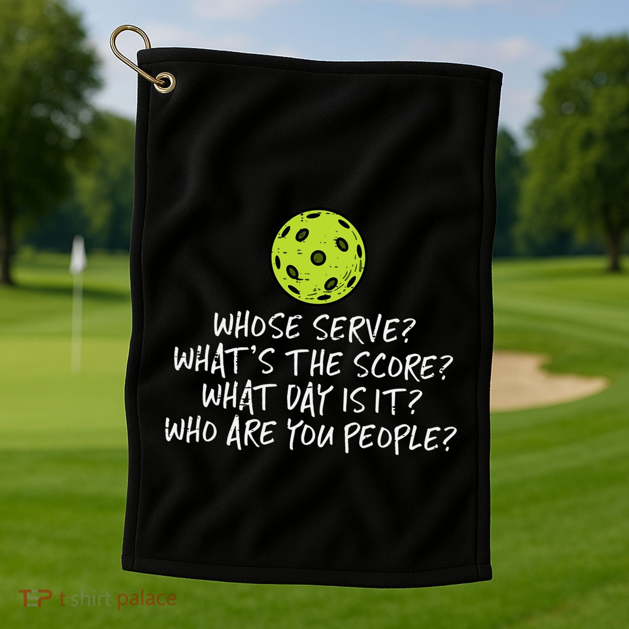 Pickleball Whose Serve Whats Score Pickle Ball Golf Towel