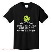 Pickleball Whose Serve Whats Score Pickle Ball Kids T-Shirt thumb 0