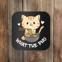 Pho What The Pho Cute Cat Vietnamese Food Pho Soup Ra Coaster thumb 0