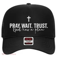 Pray Wait Trust God Has A Plan Hat thumb 0