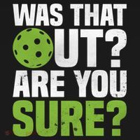 Pickleball Was That Out?Are You Sure? Gift Ornament thumb 1