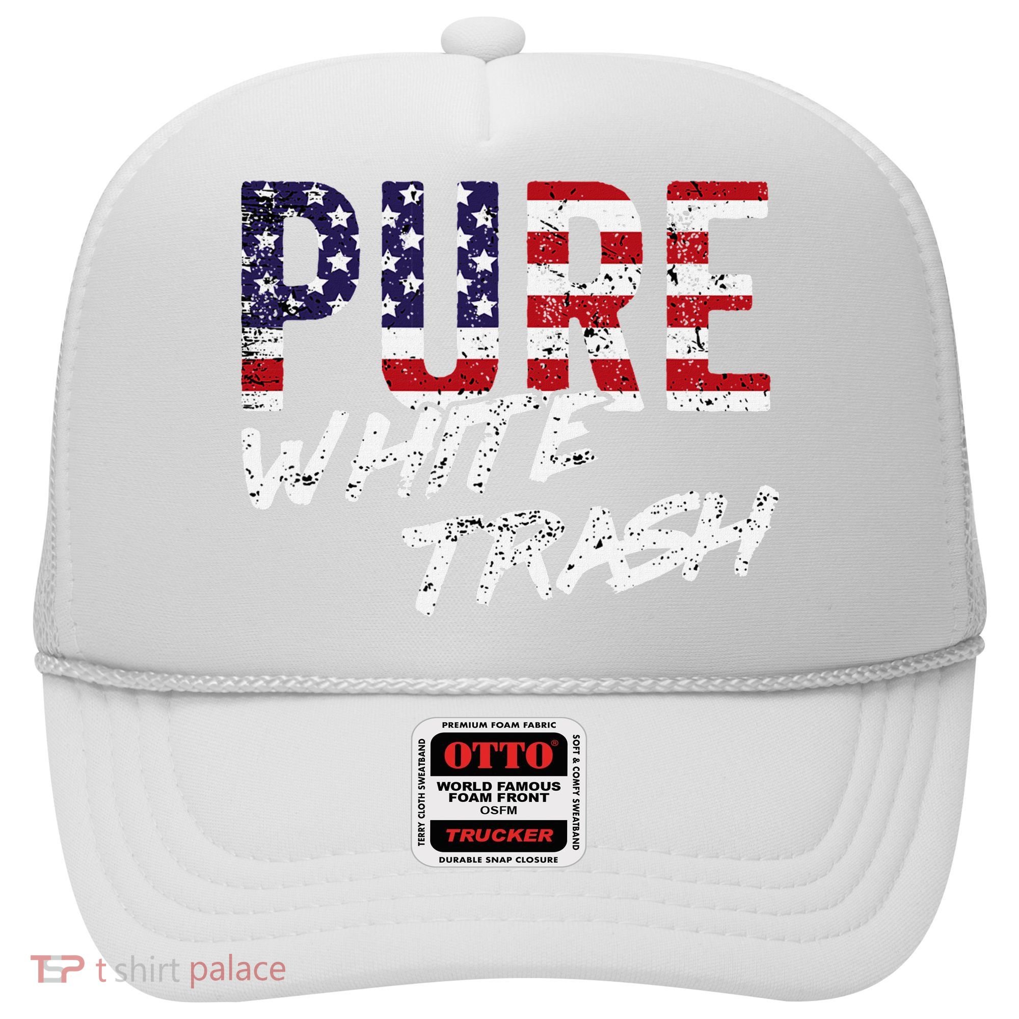Pure White Trash Funny Redneck American Flag Hat