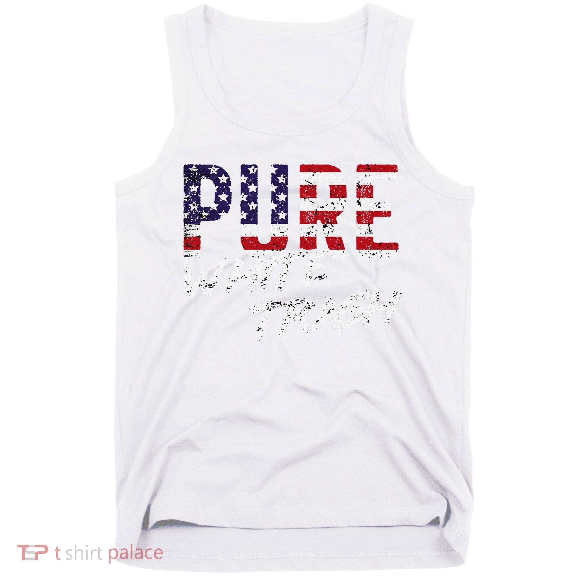 Pure White Trash Funny Redneck American Flag Tank Top