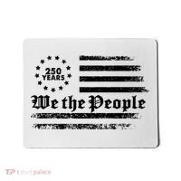 Patriotic We The People 250 Years USA 250th Anniversary Mousepad thumb 0