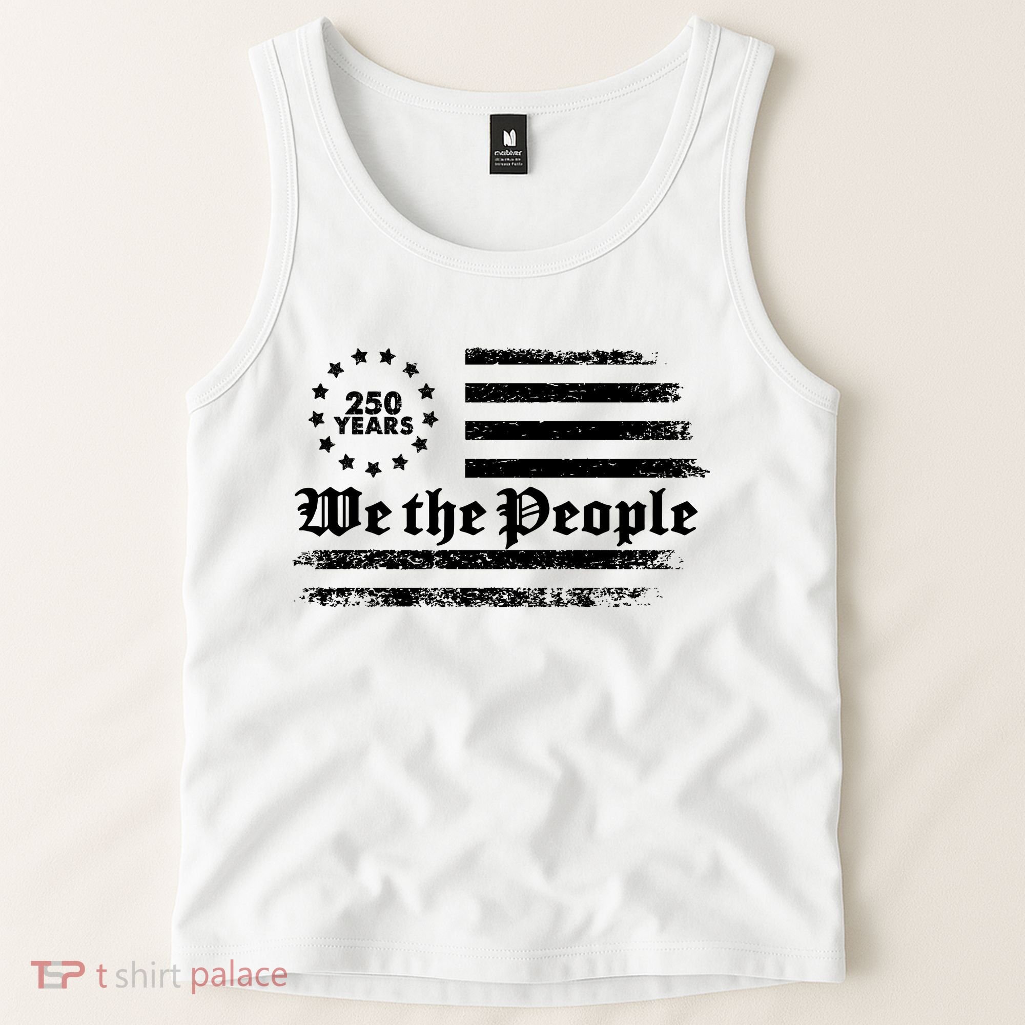 Patriotic We The People 250 Years USA 250th Anniversary Tank Top