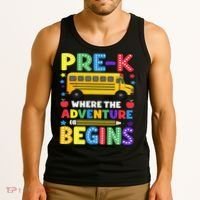 Pre-K Where The Adventure Begins PreK Teacher Back To Tank Top thumb 3