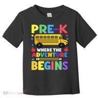 Pre-K Where The Adventure Begins PreK Teacher Back To Toddler T-Shirt thumb 0