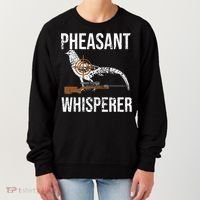 Pheasant Whisperer Varmint Pheasant Hunting Lover Great Gift Women's Sweatshirt thumb 0